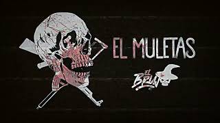 El Brujo - El Muletas