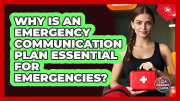 Why Is An Emergency Communication Plan Essential For Emergencies? - Your Emergency Planner