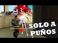 SOLO A PUÑOS EN CLASIFICATORIA FREE FIRE- Dshanto