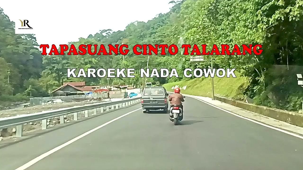 TAPASUANG CINTO TALARANG KAROKE NADA COWOK
