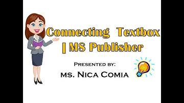 Connecting Text boxes in MS Publisher