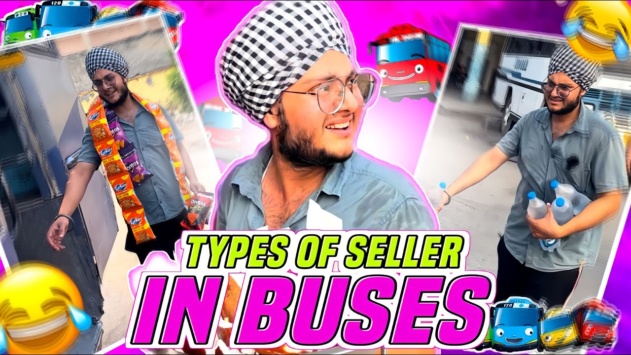 ਬੱਸਾਂ ਵਿਚ ਸਮਾਨ ਵੇਚਣ ਵਾਲੇ 🚌 ||Types Of Seller In Buses || Purewal Paramjit