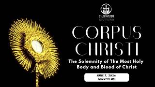 Sunday Mass Livestream | Corpus Christi (June 7, 2026)