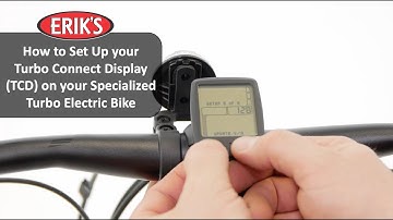 How to Set Up your Turbo Connect Display (TCD) on Your Specialized Turbo Electric Bike