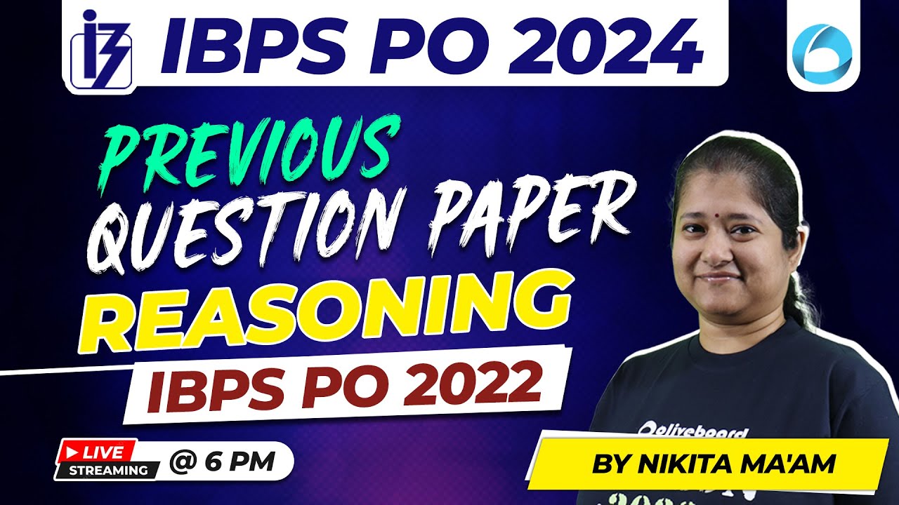 REASONING | PREVIOUS YEAR | QUESTIONS PAPER | IBPS PO 2022 - YouTube