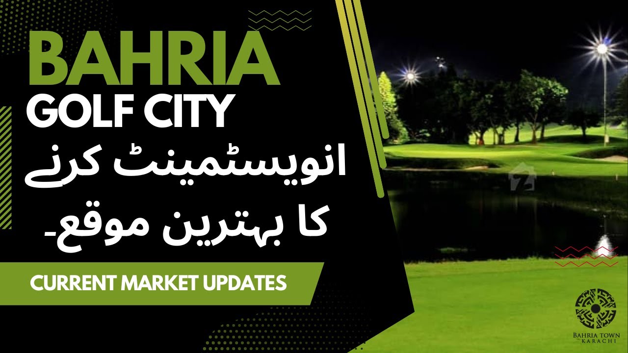 Bahria Golf City Karachi Precinct 20 Current Market Latest Update 5
