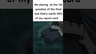 this question owns your whole grade #test #studentmeme #real