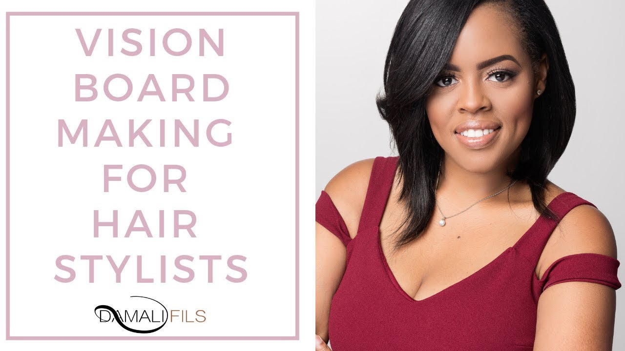 Vision Board Making For Hair Stylists - YouTube