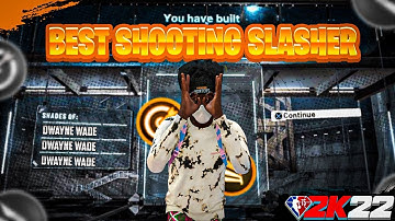 The best shooting slasher build on nba 2k22