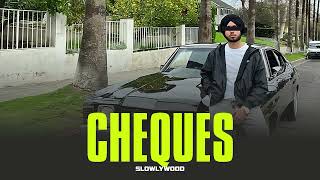 Cheques - Shubh (Slowed Reverb) Resimi