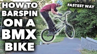 HOW TO BARSPIN ON A BMX BIKE!!