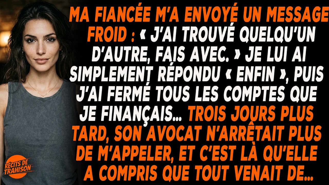 Ma Fiancée M’annonce Par Message Qu’elle A Trouvé Quelqu’un D’autre. Je Réponds Simplement :  Enfin