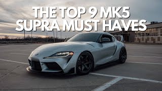 You Just Bought a Supra! Now What?! Top 9 Things You NEED to Get!