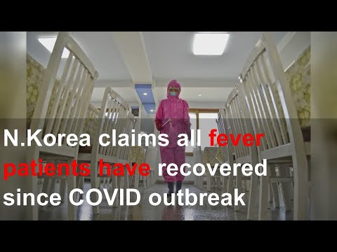N.Korea claims all fever patients have recovered since COVID outbreak