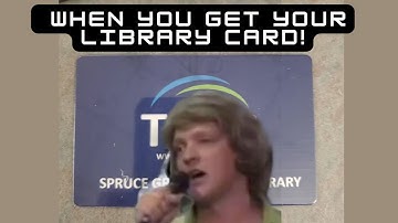 when you get your library card!
