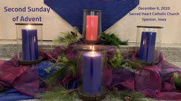 The Second Sunday of Advent on 12/6/20 at Sacred Heart Catholic Church