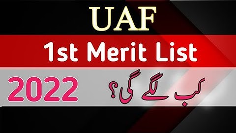 University of Agriculture Faisalabad First Merit List Update 2022|UAF Merit Lists 2022 BS Programs