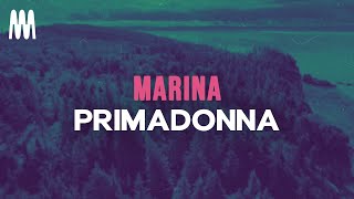 MARINA - Primadonna Girl (I know I've got a big ego) (Lyrics)