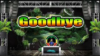 Air Supply  -  Goodbye (Reggae Remix) Dj Jhanzkie 2021