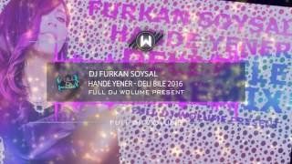 Hande Yener   Deli Bile Remix 2016 Resimi