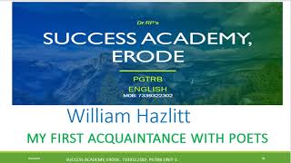 My First Acquaintance with Poets William Hazlitt #pgtrb #ugtrbenglish #literature #successacademy