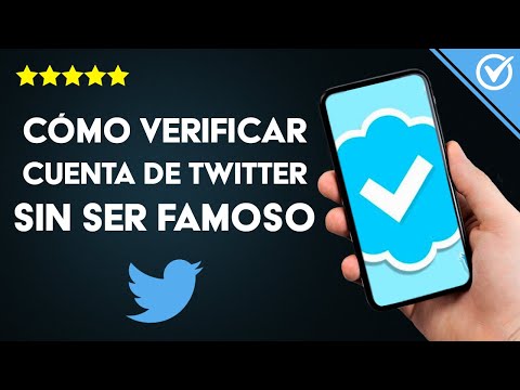 Cómo Verificar una Cuenta de Twitter y Conseguir la Insignia Azul sin ser Famoso