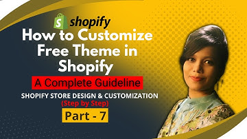 Shopify Store Design full Course Bangla Tutorial (Part- 7) | Shopify Dawn free Theme Customization