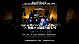 Franky Kubrick feat. Laas Unltd. - An einem anderen Tag (prod. by Cutheta)