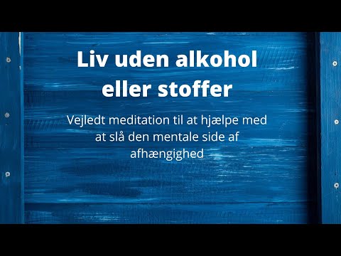 Video: Hvordan Man Hjælper En Alkoholiker Med At Slippe Af Med Afhængighed Og Starte Et Nyt Liv