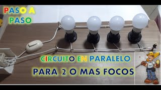 CIRCUITO PARALELO para Instalación de 2 o Mas Focos/ PASO A PASO Electricidad Básica.