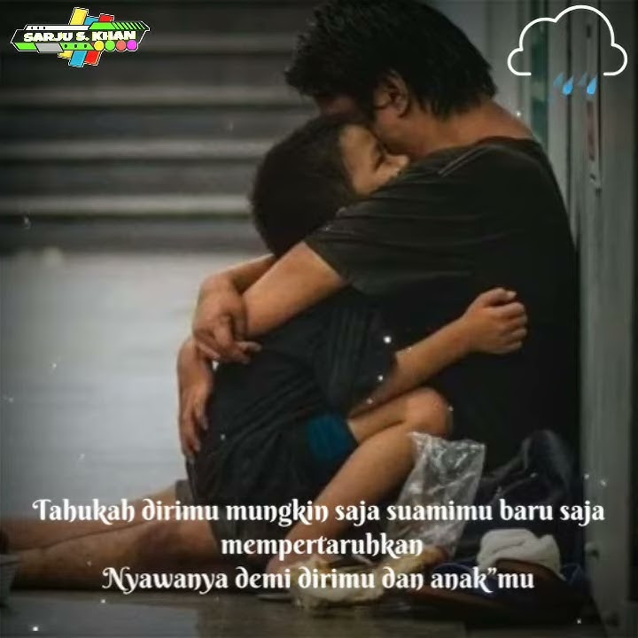 Story WA Terbaru | Story WA Sedih | Pengorbanan Suami | Literasi | Quotes