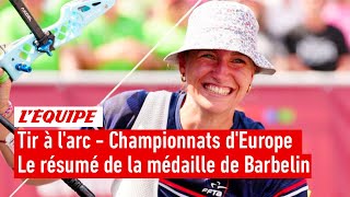 Le bronze pour Lisa Barbelin en individuel  Tir à l'arc  Championnats d'Europe