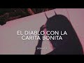 (LETRA) El Diablo Con la Carita Bonita- Doble J [2020]