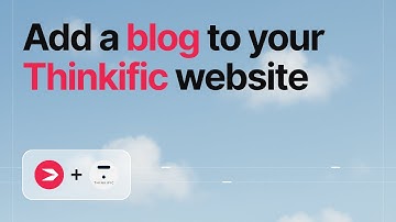 How to add a blog to a Thinkific site with DropInBlog