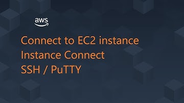 Aws - How to Connect to EC2 instance