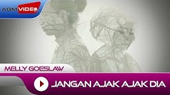 Melly Goeslaw - Jangan Ajak Ajak Dia (OST. AADC2) | Official Video  - Durasi: 4:16. 