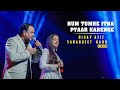 HUM TUMHE ITNA PYAR KARENGE | हम तुम्हे इतना प्यार करेंगे | BIJAY AZIZ | SARABJEET KAUR | 4K VIDEO