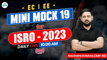 Mini Mock 19 for ISRO - 2023 | Kavindra Sir #gate_academy