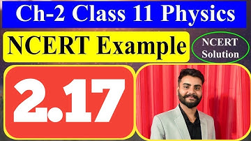 Physics class 11 th Ncert Example 2.17 | Example 2.17 Physics class 11 | NEET/JEE | unit measurement