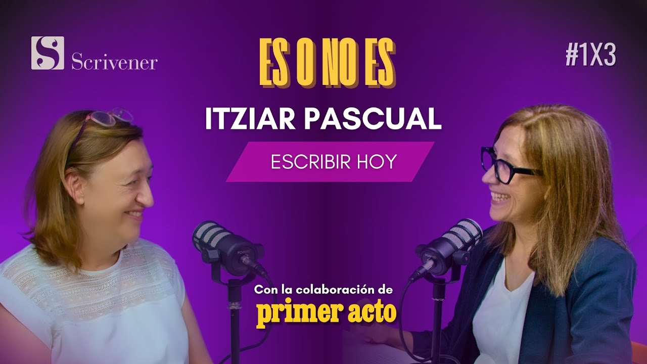 Escribir hoy: Entrevista a Itziar Pascual