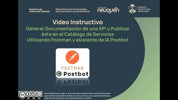 Video Instructivo Generar y Publicar Documentacion API - Con Postman y asistente de IA Postbot