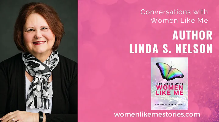 Conversations with Women Like Me - Linda S. Nelson