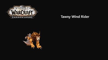 How To Get Tawny Wind Rider Mount - World of Warcraft