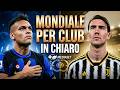 FIFA CLUB WORLD CUP 2025: Inter e Juve! | Mediaset - Ogni Giorno la Partita Migliore
