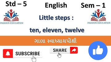 std 5 English little step : ten, eleven, twelve bhashantar solutions