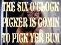 The Six O Clock Picker mp3