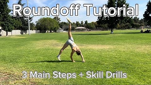 How To Do A Roundoff | Roundoff Tutorial | Learn A Roundoff In 3 Simple Steps