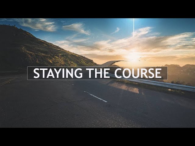 Staying the Course in 2024 - Live Stream