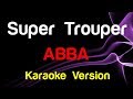 🎤 ABBA - Super Trouper (Karaoke)