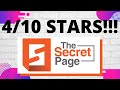 The Secret Page Review - 👎 4/10 STARS!!! 👎 Honest Review!